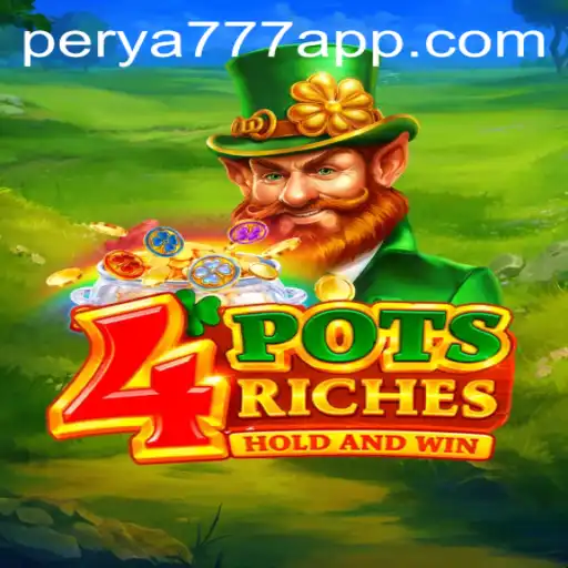 Unveiling the Excitement of 4potsriches: A Contemporary Gaming Sensation with PERYA777