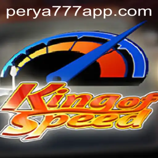 KingofSpeed: The Thrilling World of Speed Challenges in PERYA777