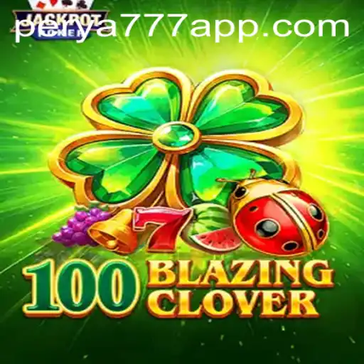 Discover the Thrills of 100BlazingClover: A Deep Dive into Its Features and Gameplay