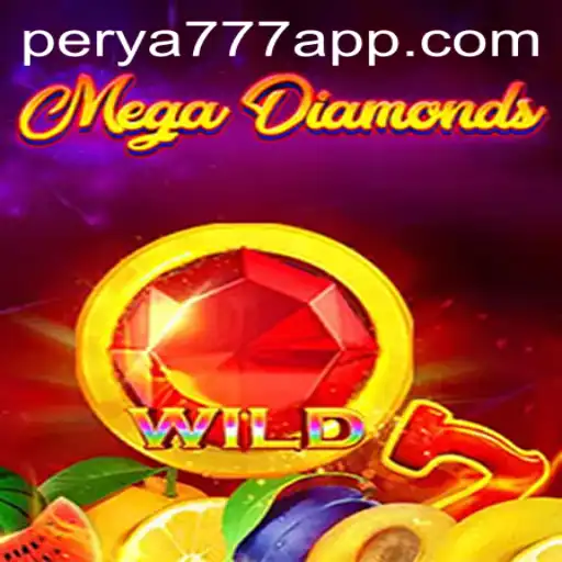 Unleashing the Excitement of MegaDiamond with PERYA777