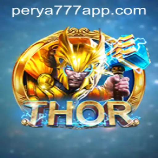 Explore the Enchanting World of THOR with PERYA777